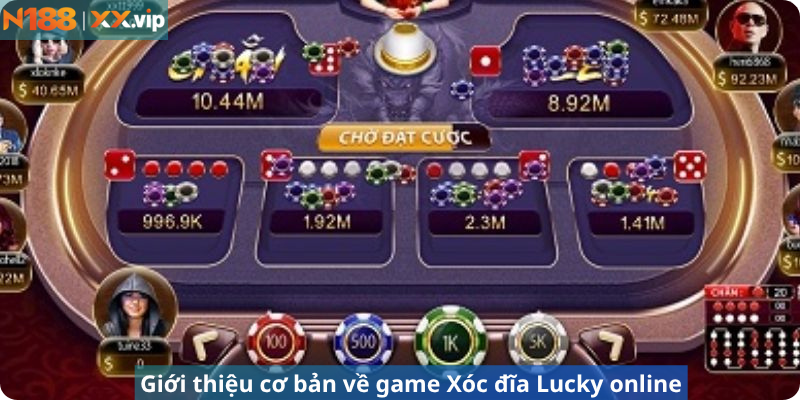 Giới thiệu cơ bản về game Xóc đĩa Lucky online